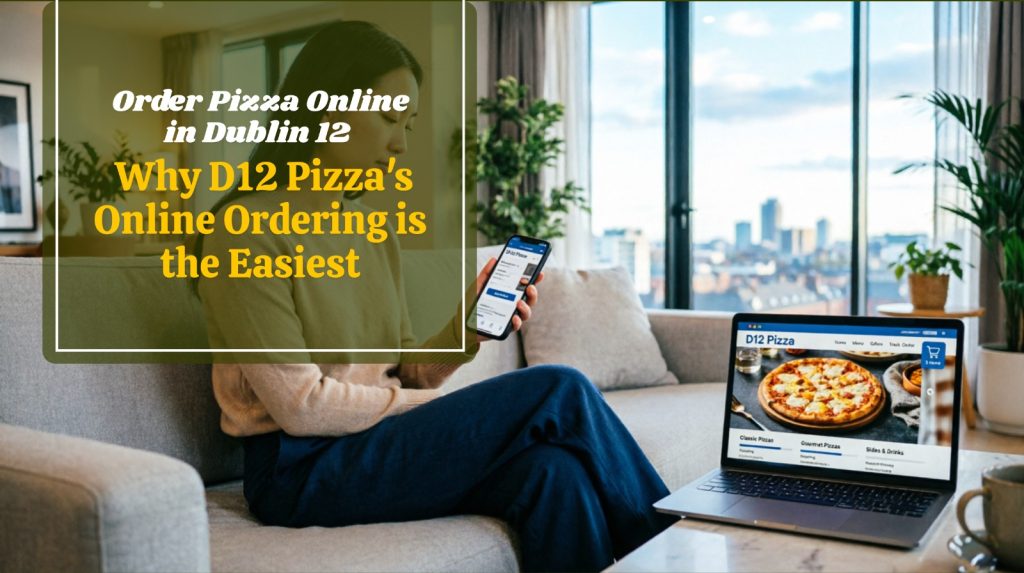 order pizza online Dublin 12